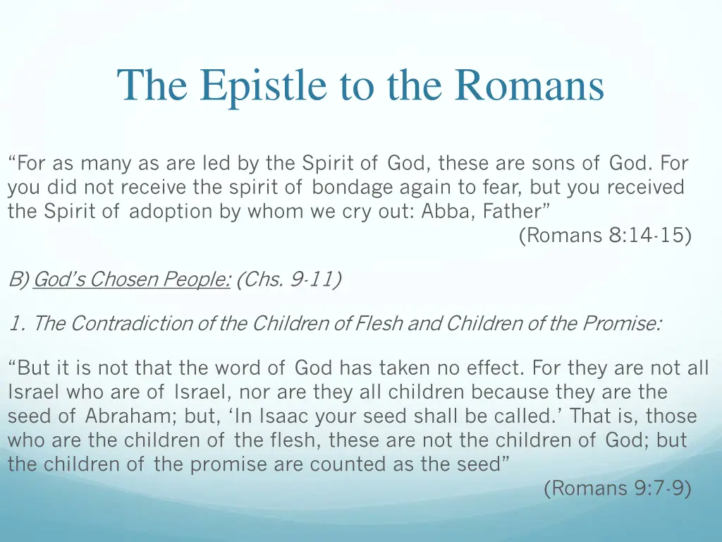 the epistle to the romans 21