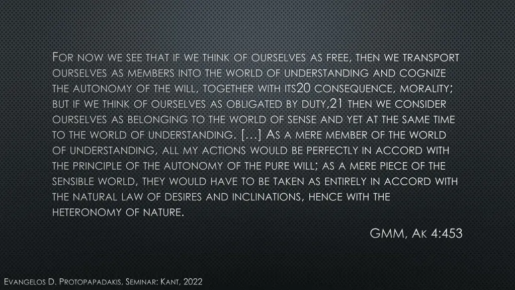 f or now we see that if we think of ourselves