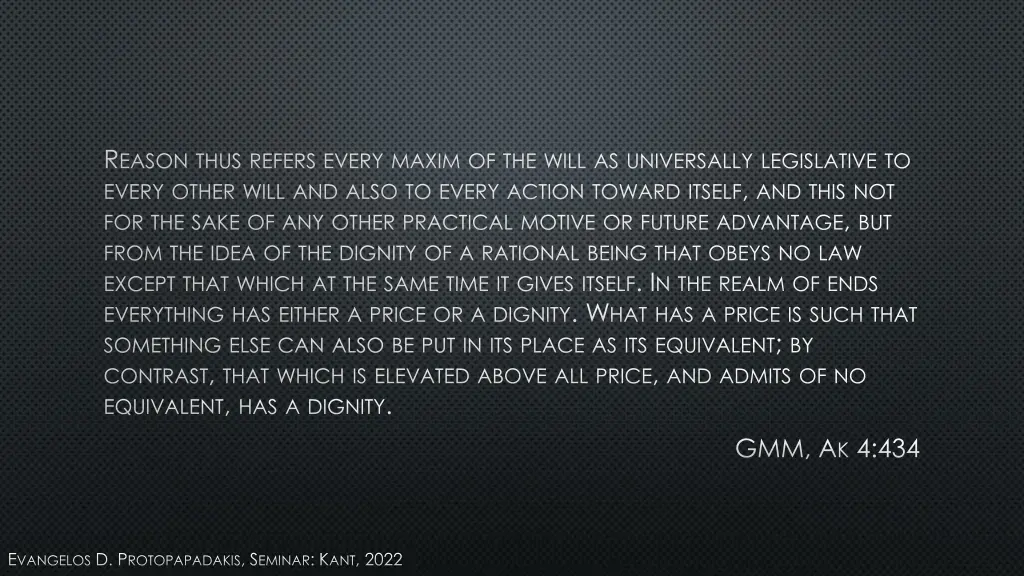 r eason thus refers every maxim of the will