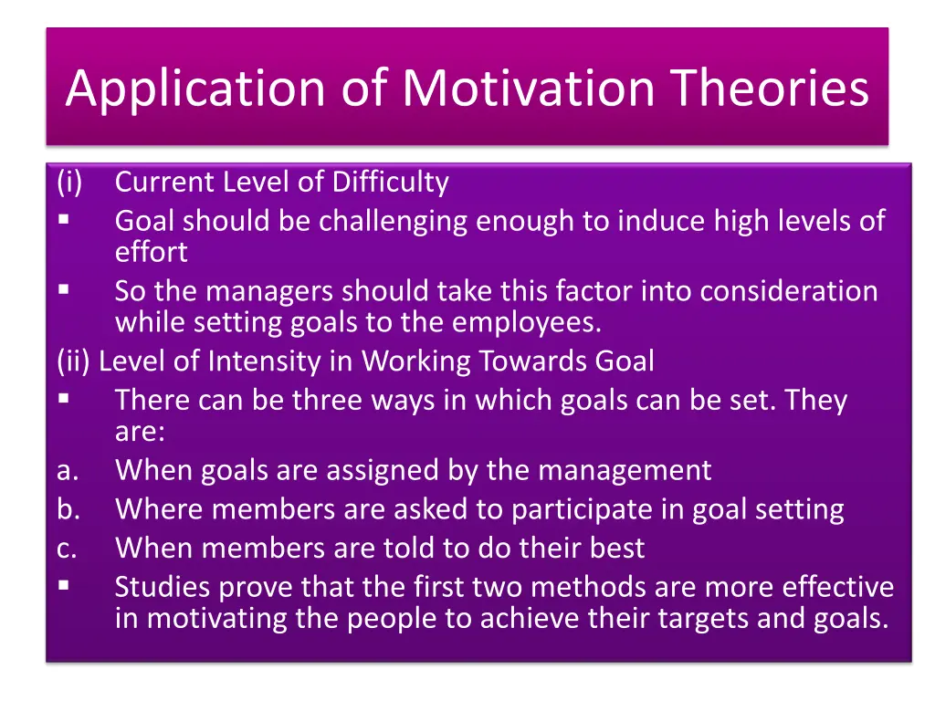 application of motivation theories 1