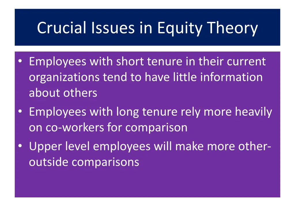 crucial issues in equity theory