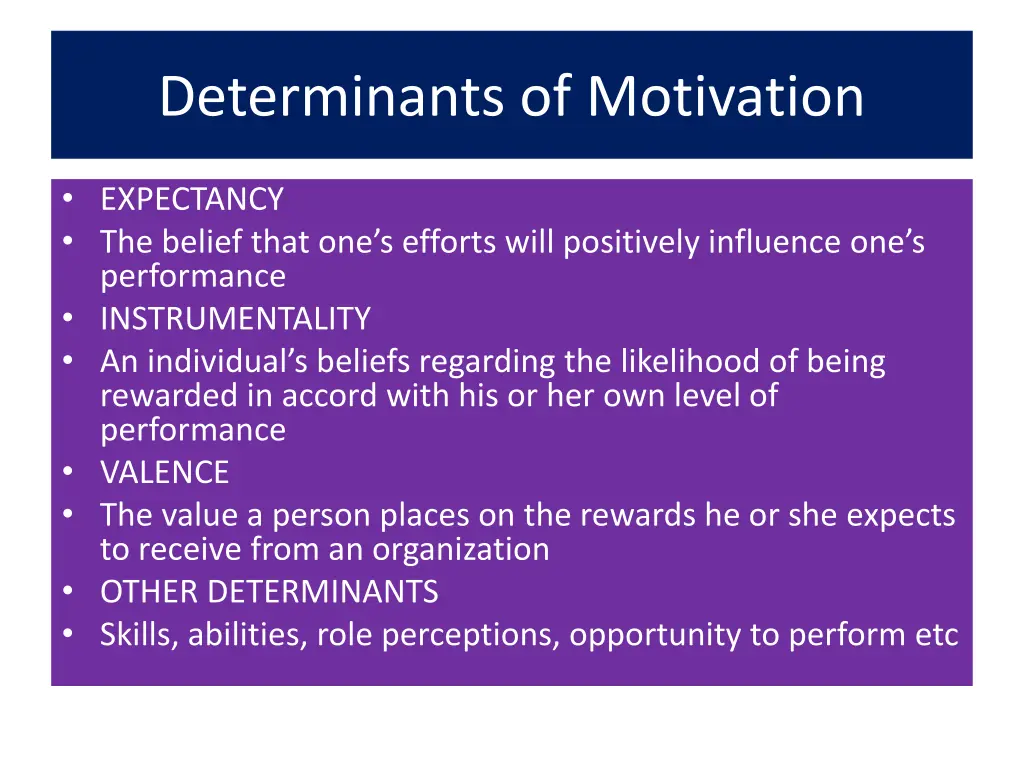 determinants of motivation
