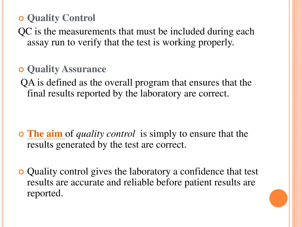 quality control qc is the measurements that must
