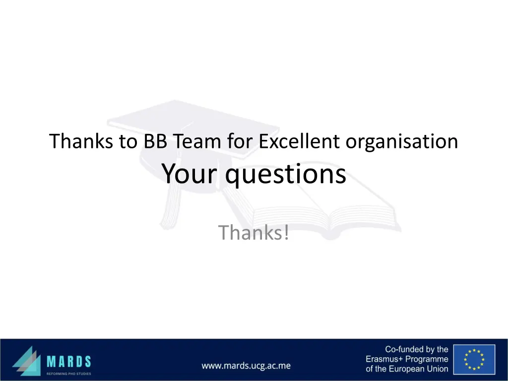 thanks to bb team for excellent organisation your