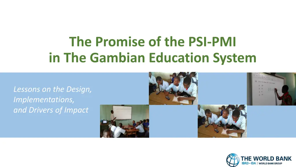 the promise of the psi pmi in the gambian