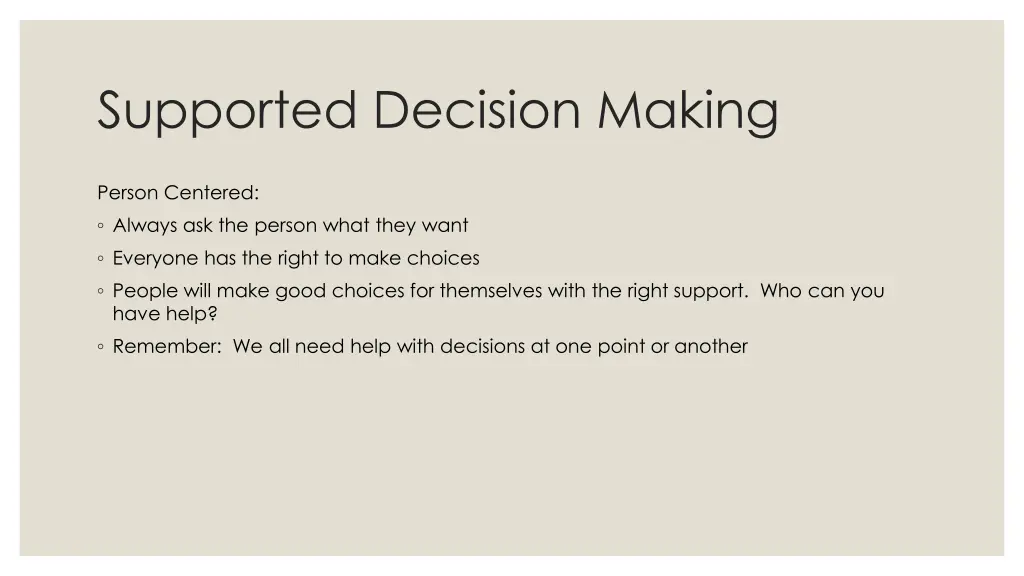 supported decision making