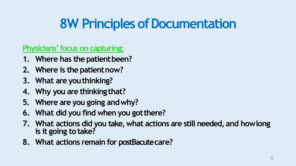 8w principles ofdocumentation