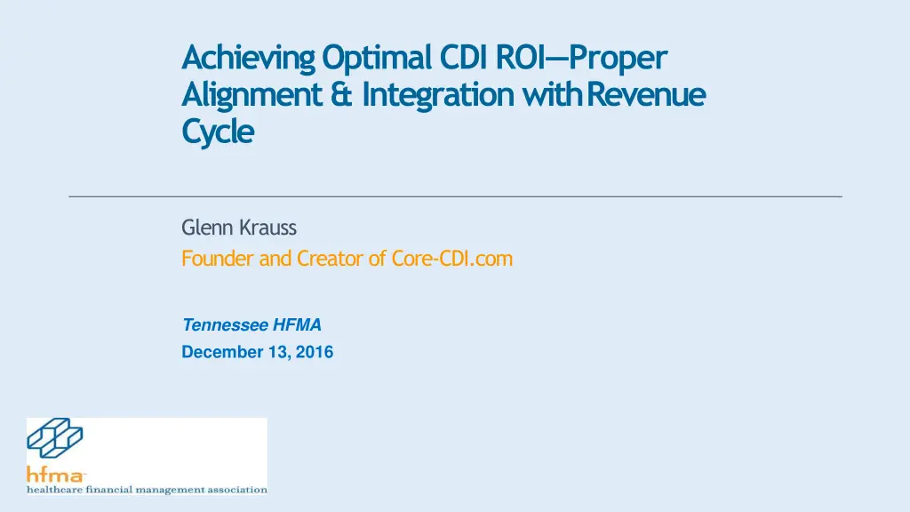 achieving optimal cdi roi proper alignment