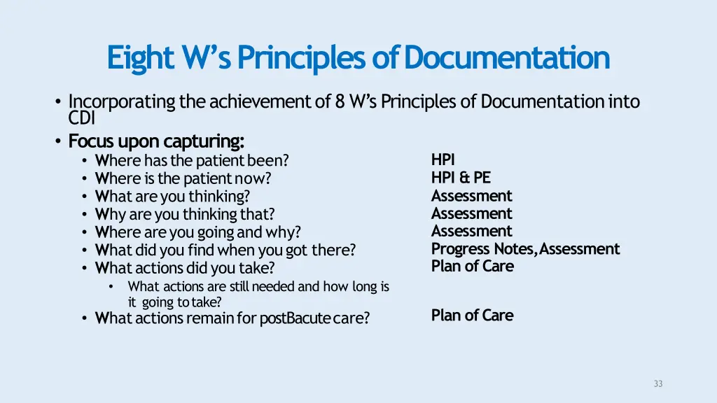 eight w s principles ofdocumentation