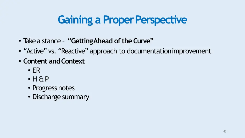 gaining a properperspective