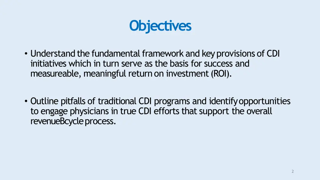 objectives