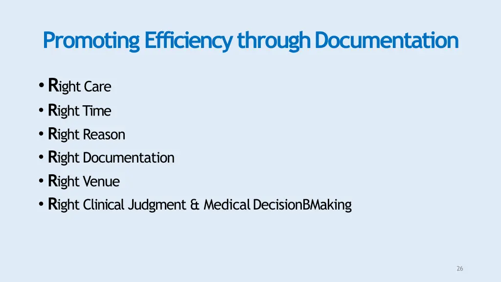 promoting efficiency throughdocumentation