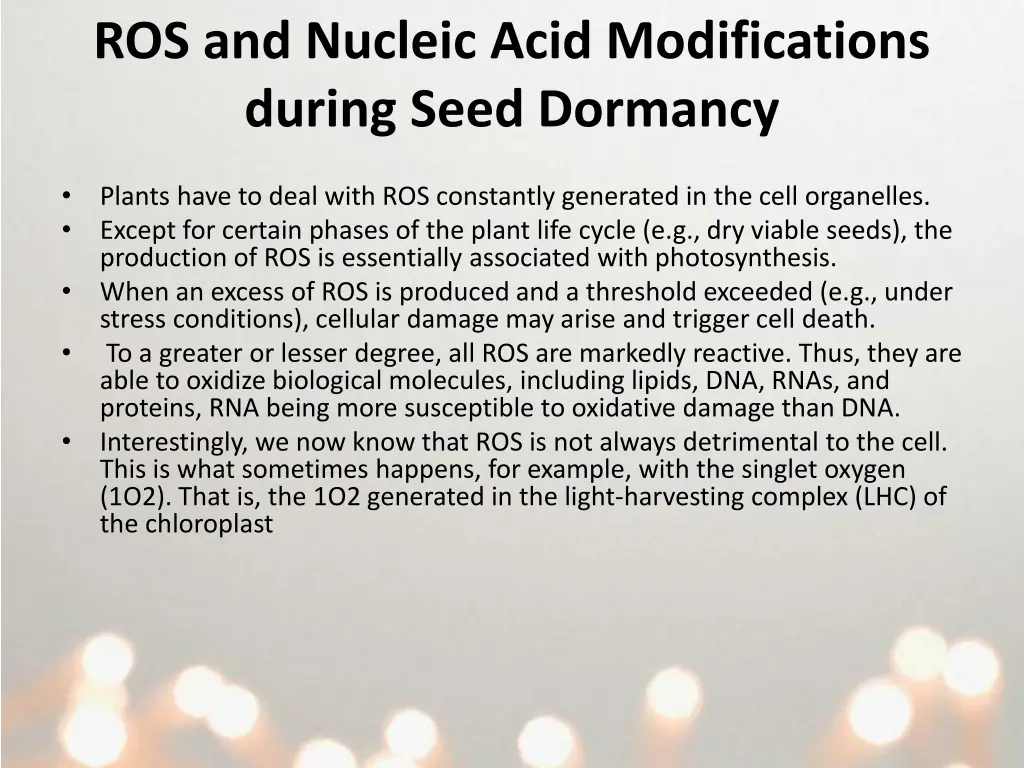 ros and nucleic acid modifications during seed