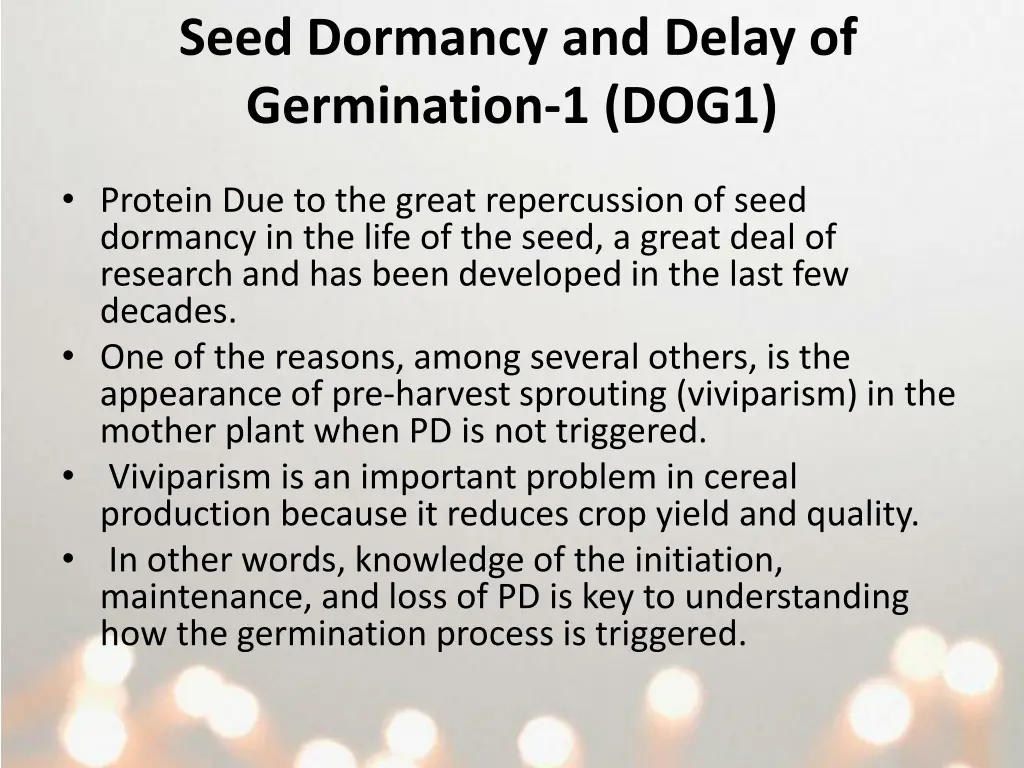 seed dormancy and delay of germination 1 dog1