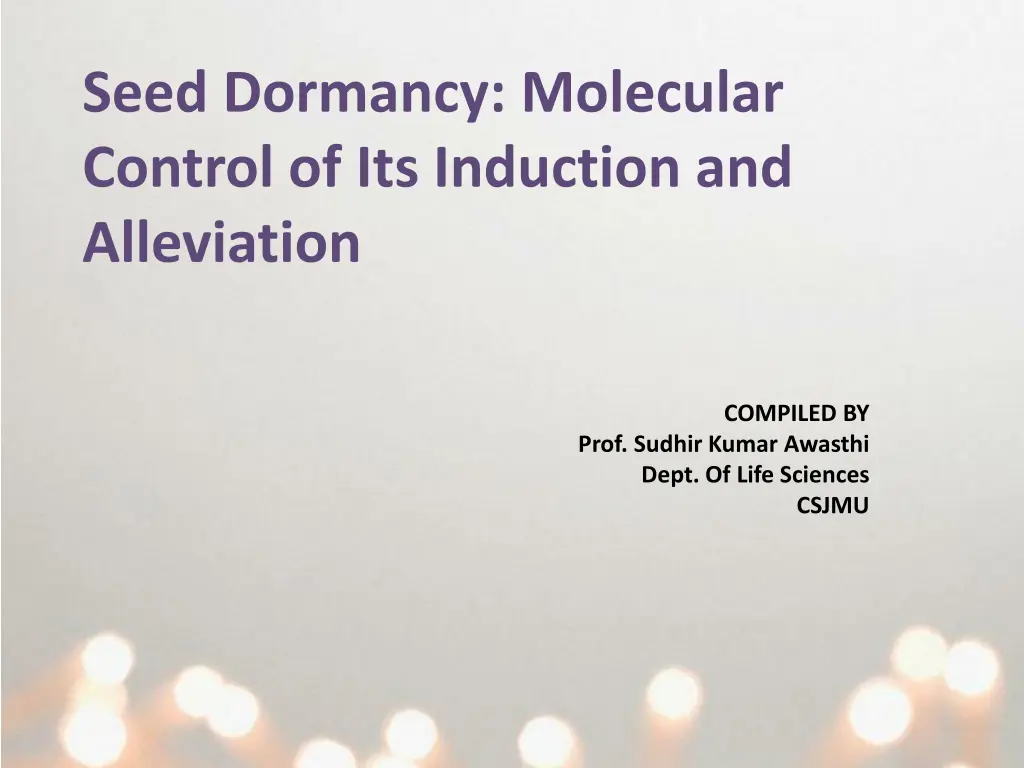 seed dormancy molecular control of its induction