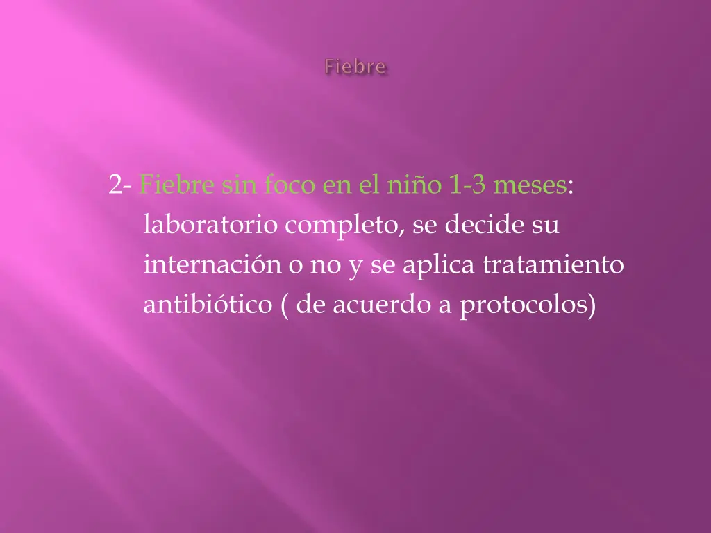 2 fiebre sin foco en el ni o 1 3 meses