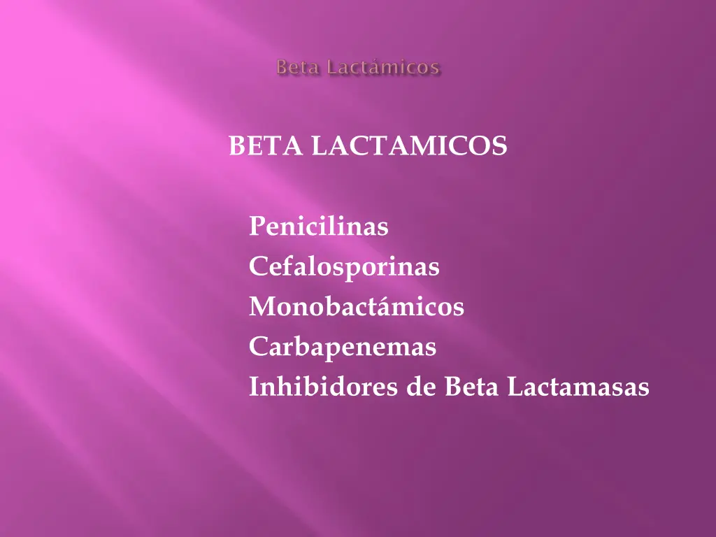 beta lactamicos