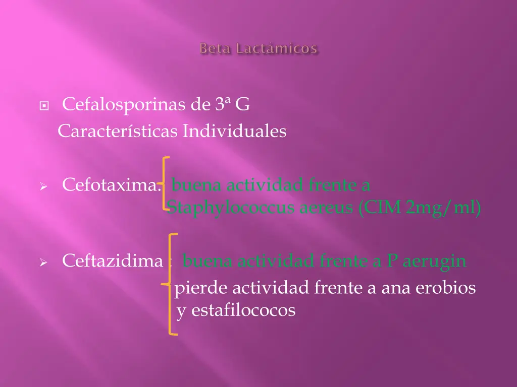 cefalosporinas de 3 g caracter sticas individuales