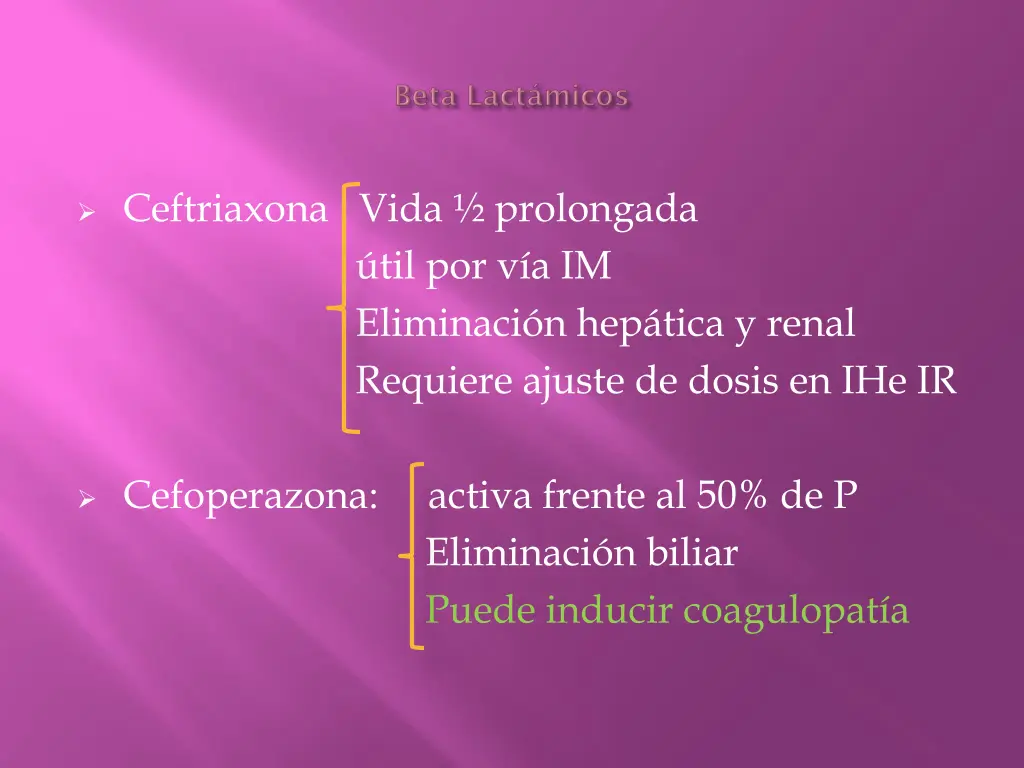 ceftriaxona vida prolongada