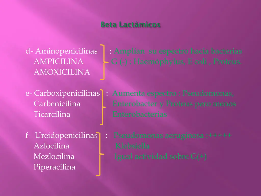 d aminopenicilinas ampl an su espectro hacia