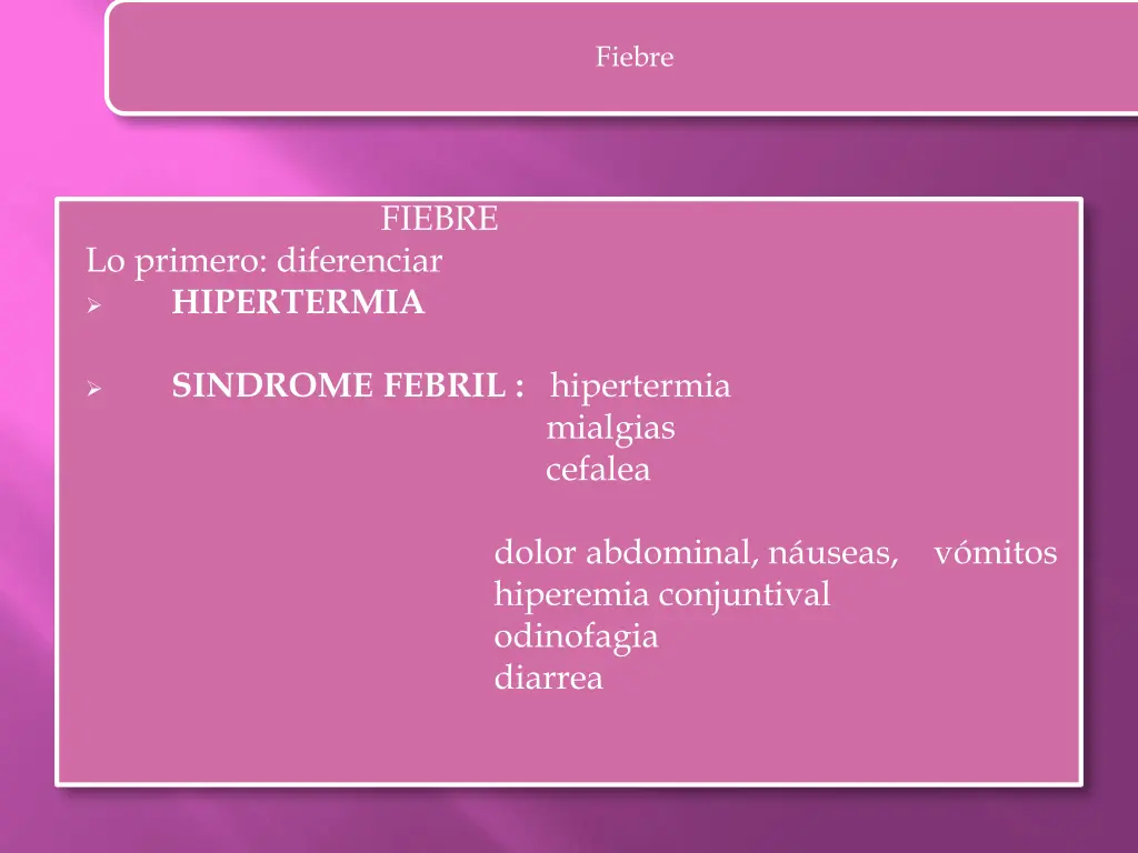 fiebre