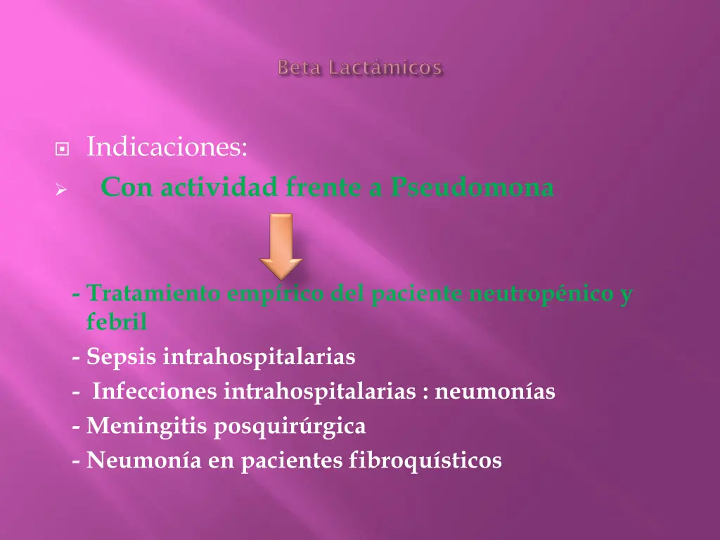indicaciones con actividad frente a pseudomona