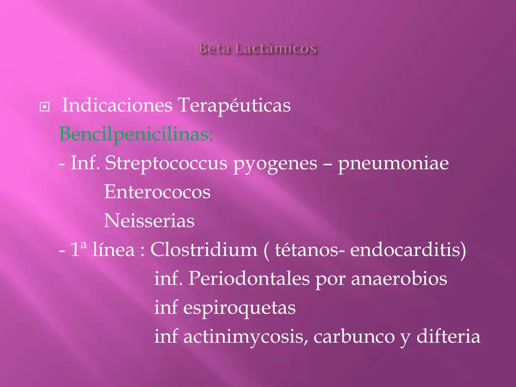 indicaciones terap uticas bencilpenicilinas