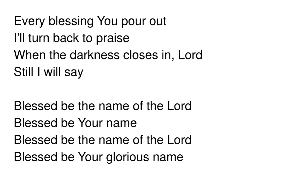every blessing you pour out i ll turn back 1