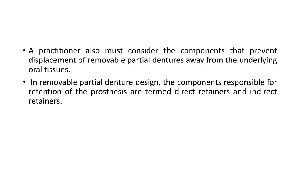 a practitioner also must consider the components