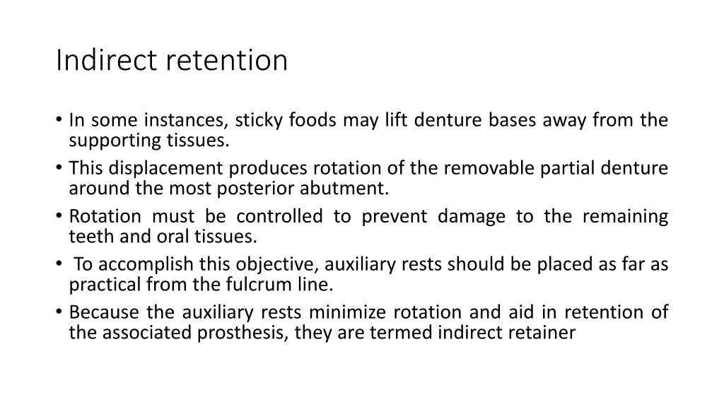 indirect retention