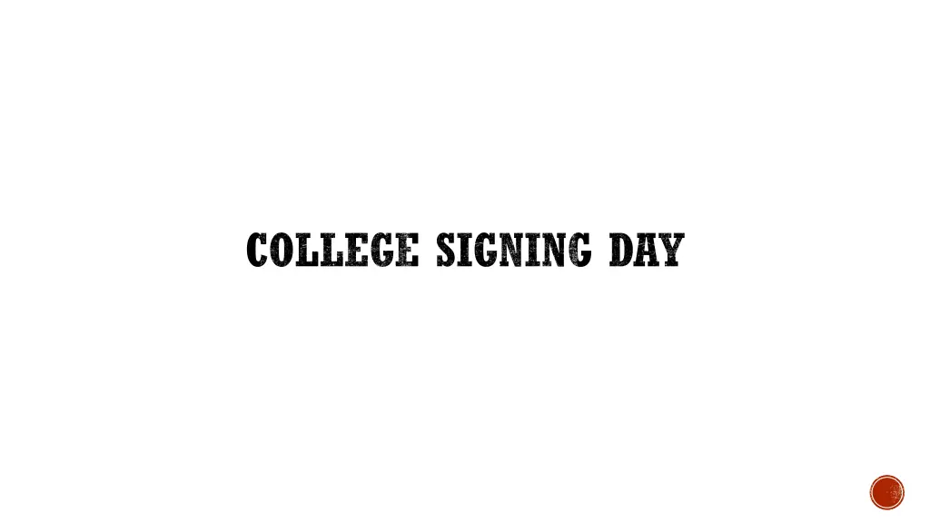 college signing day