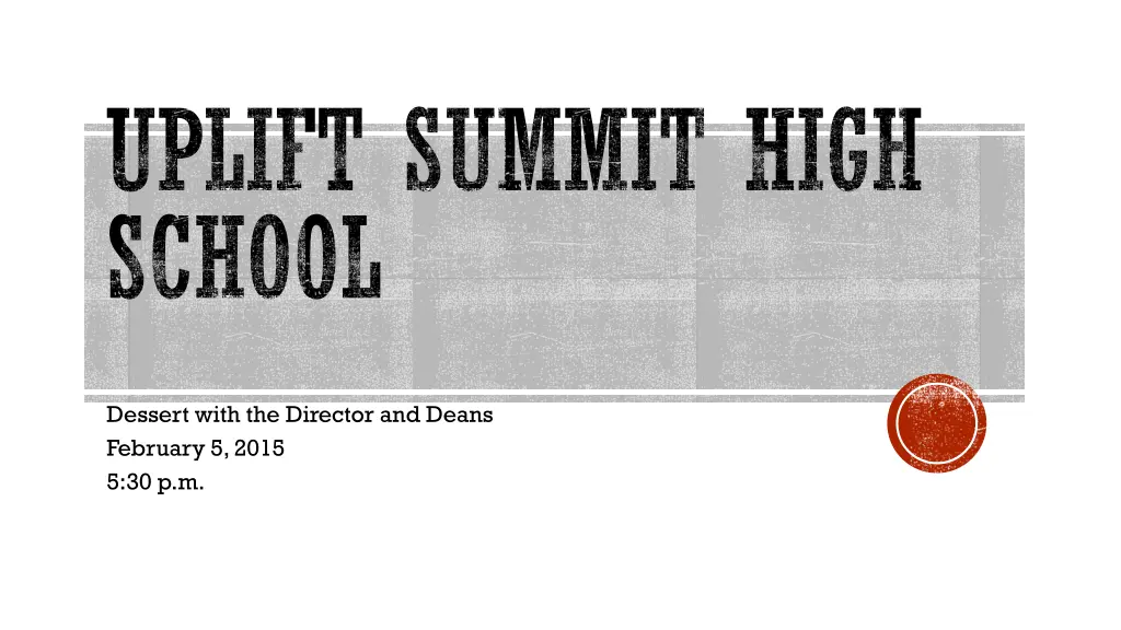 uplift summit high school