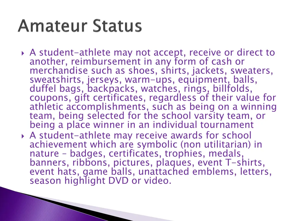 a student athlete may not accept receive