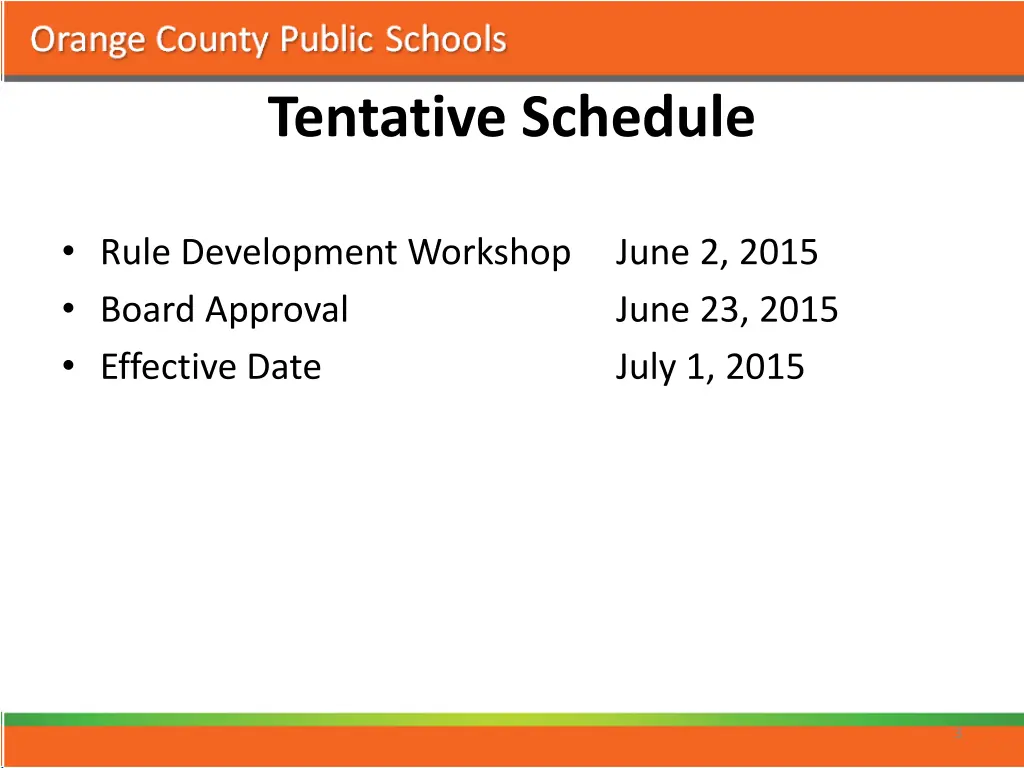 tentative schedule