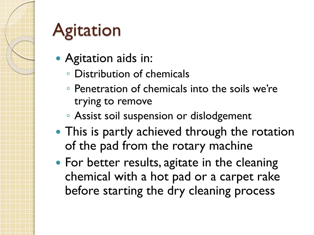 agitation