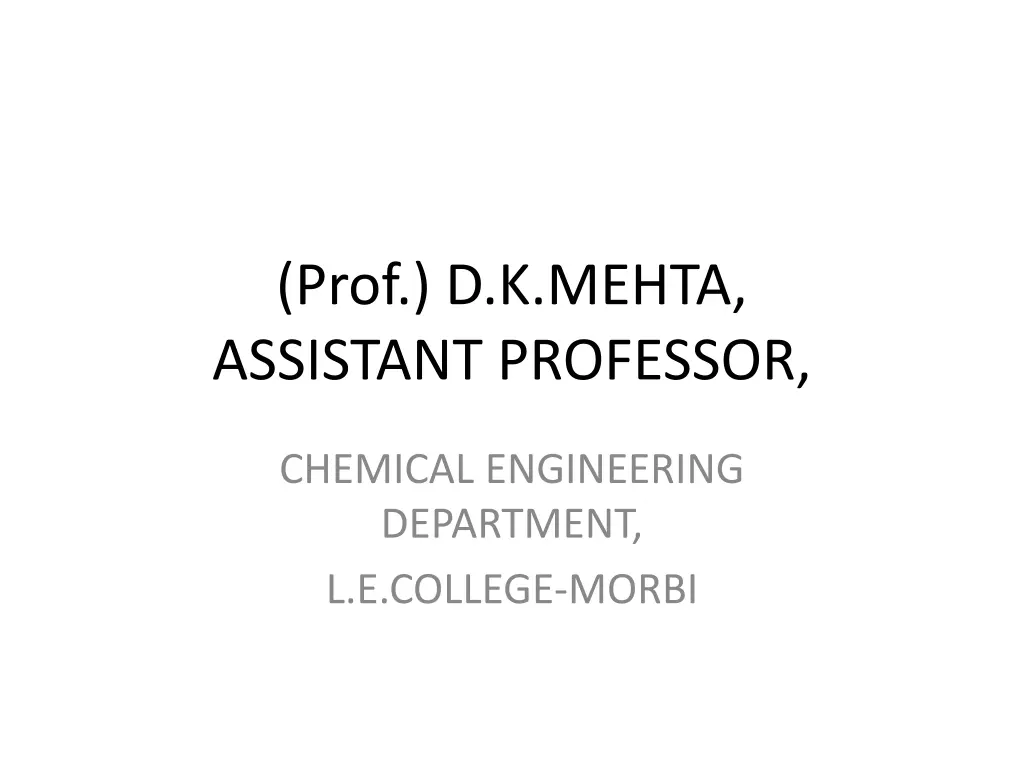 prof d k mehta assistant professor