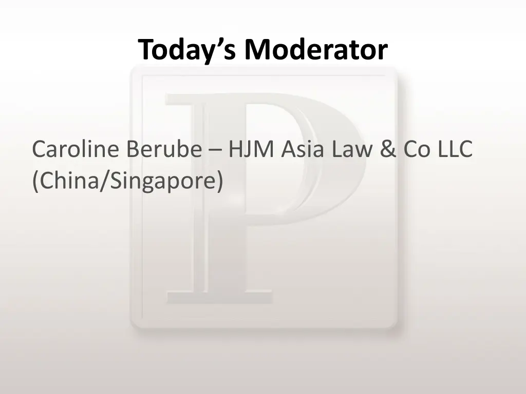 today s moderator
