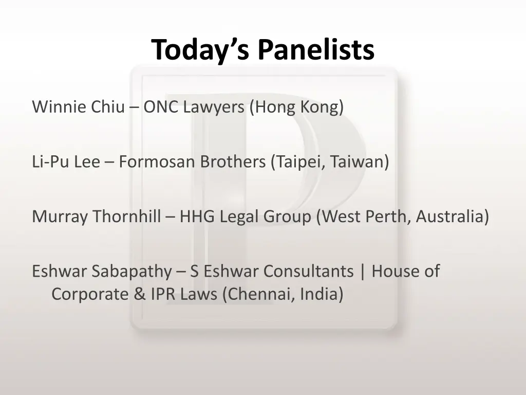today s panelists