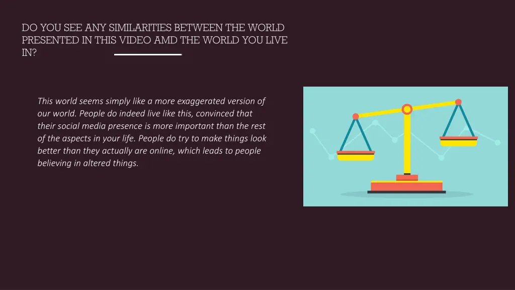 do you see any similarities between the world
