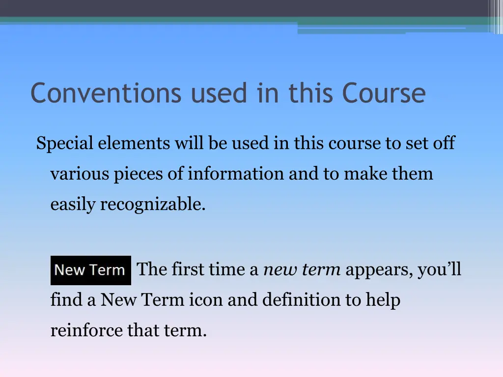 conventions used in this course