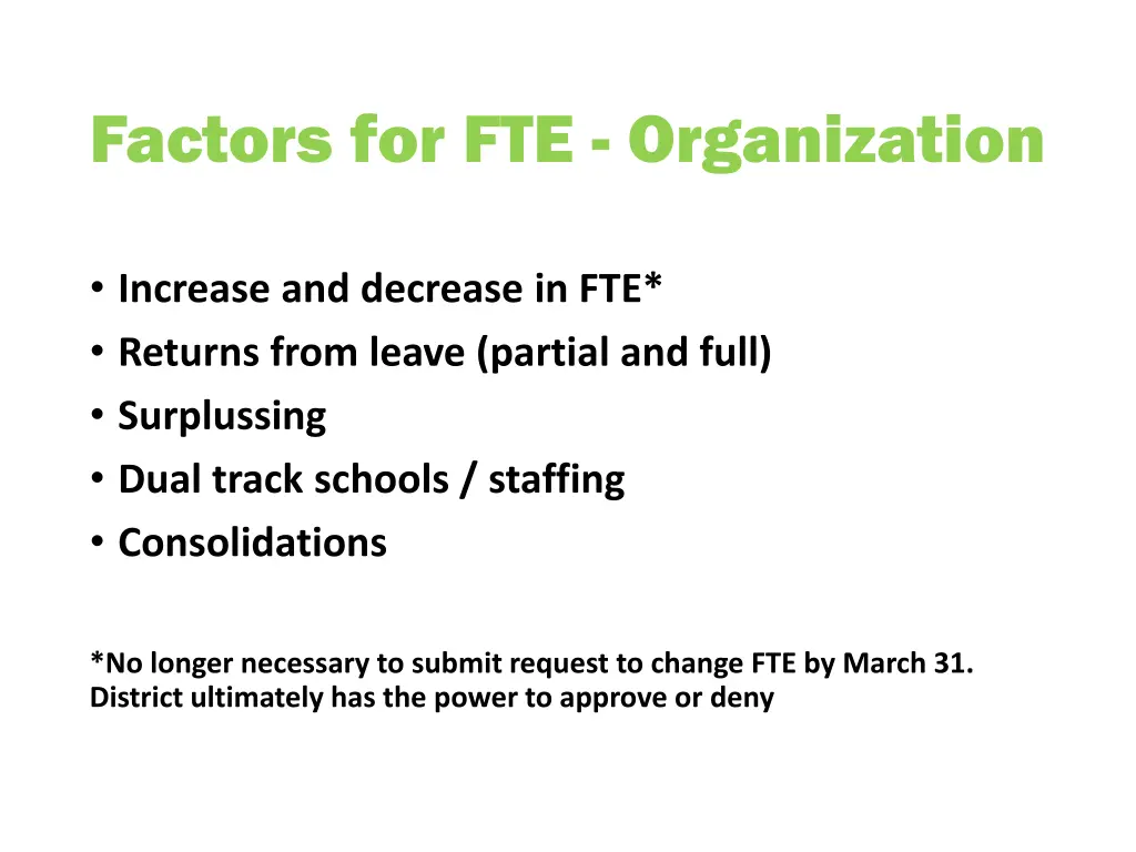 factors for fte organization increase