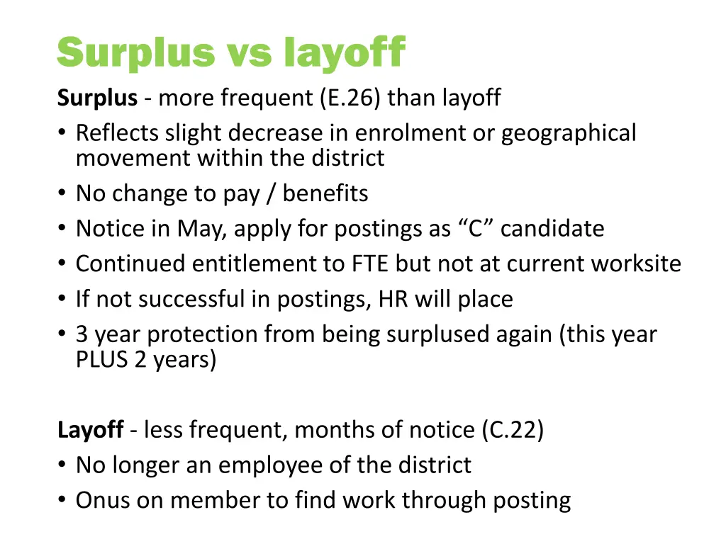 surplus vs layoff surplus more frequent e 26 than