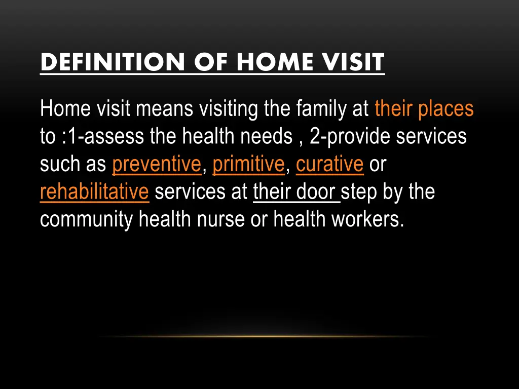 definition of home visit