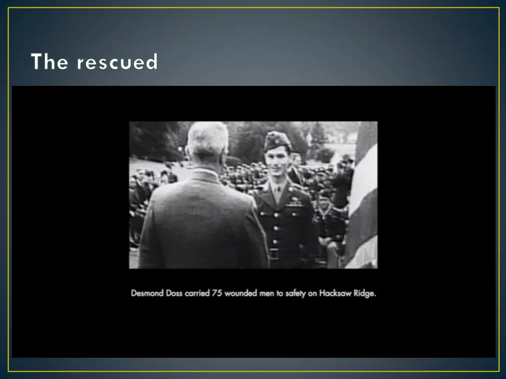 the rescued