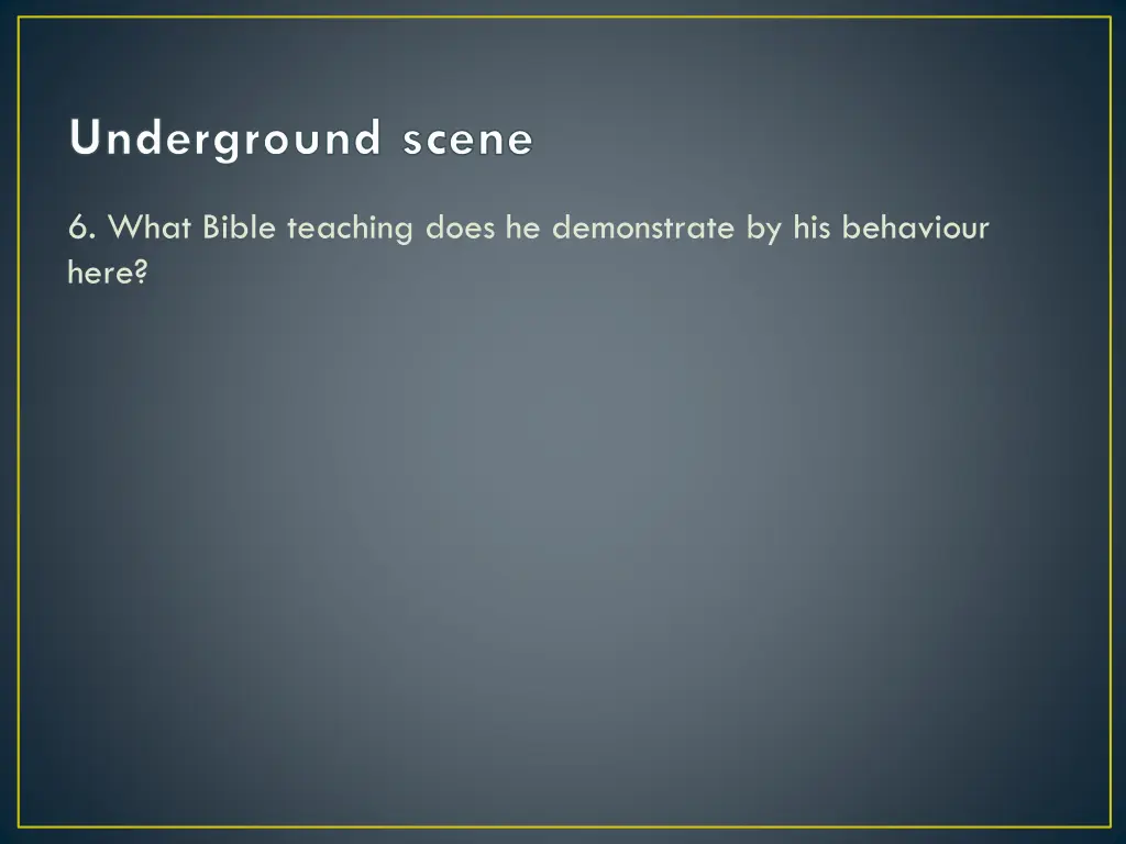 underground scene