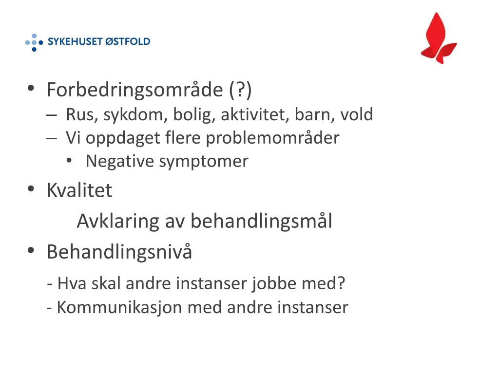 forbedringsomr de rus sykdom bolig aktivitet barn