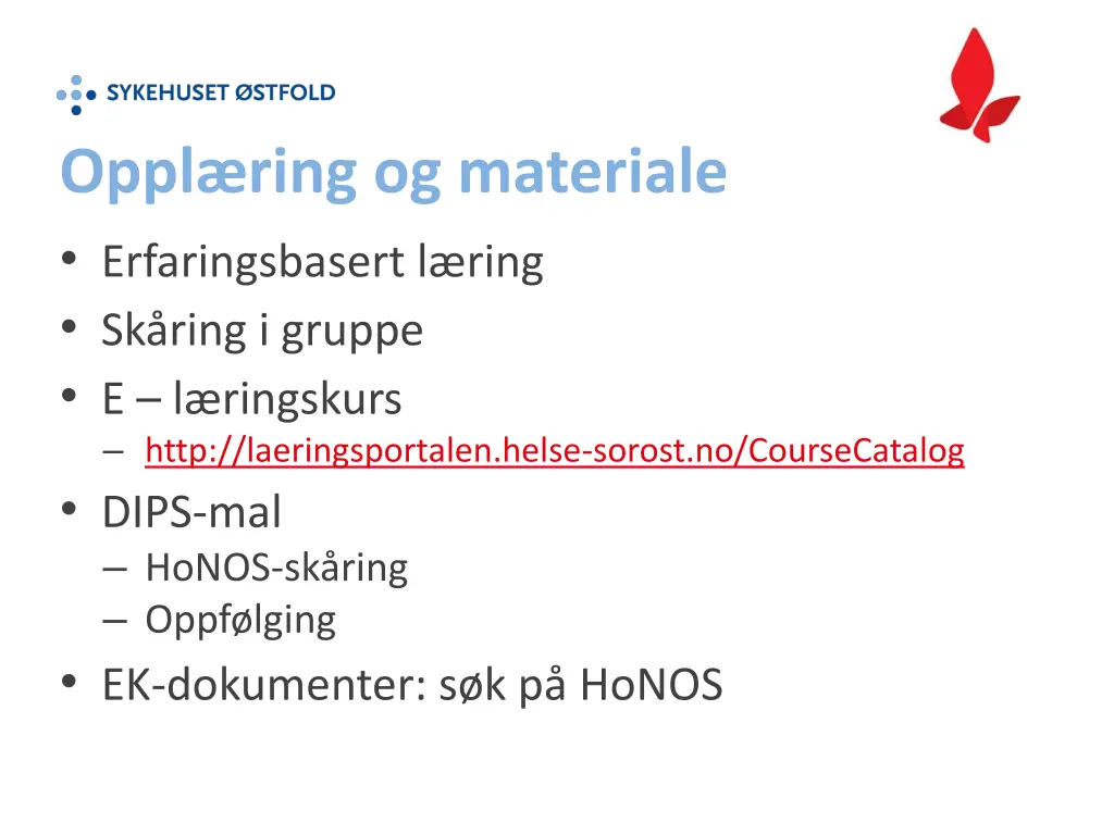 oppl ring og materiale erfaringsbasert l ring