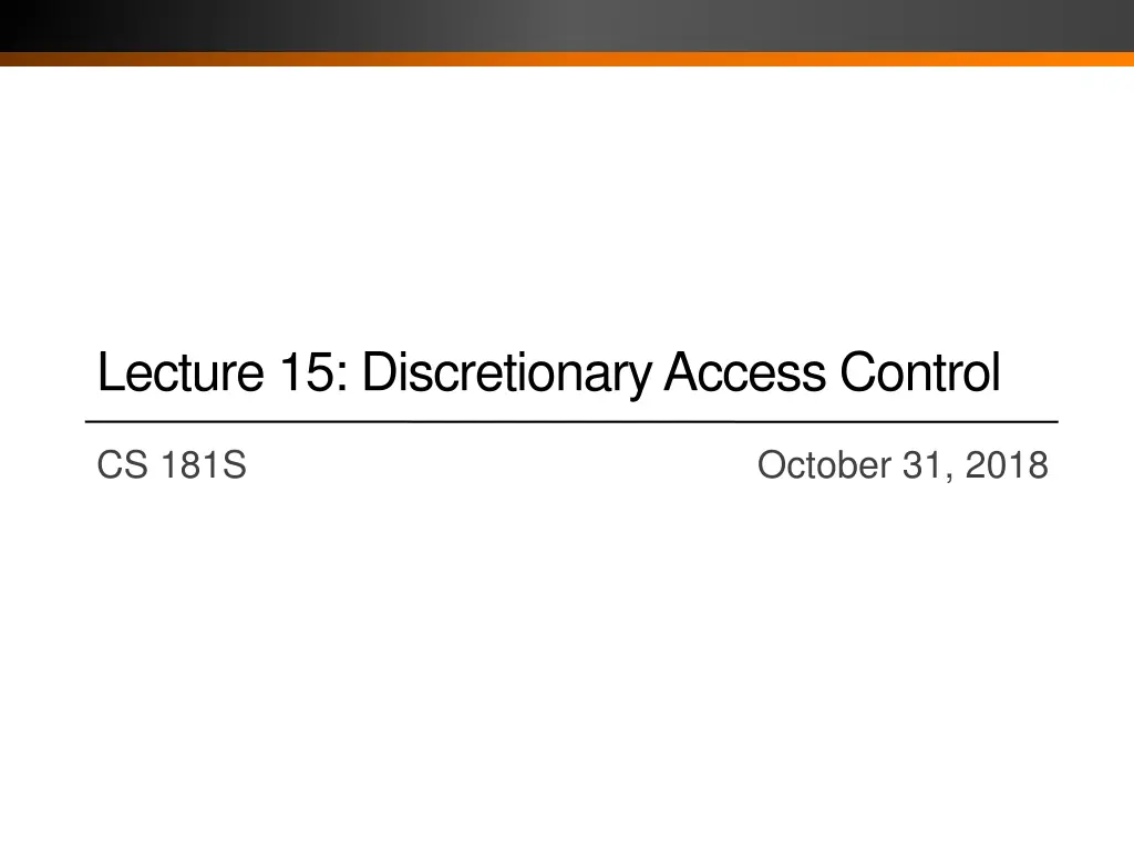 lecture 15 discretionary access control