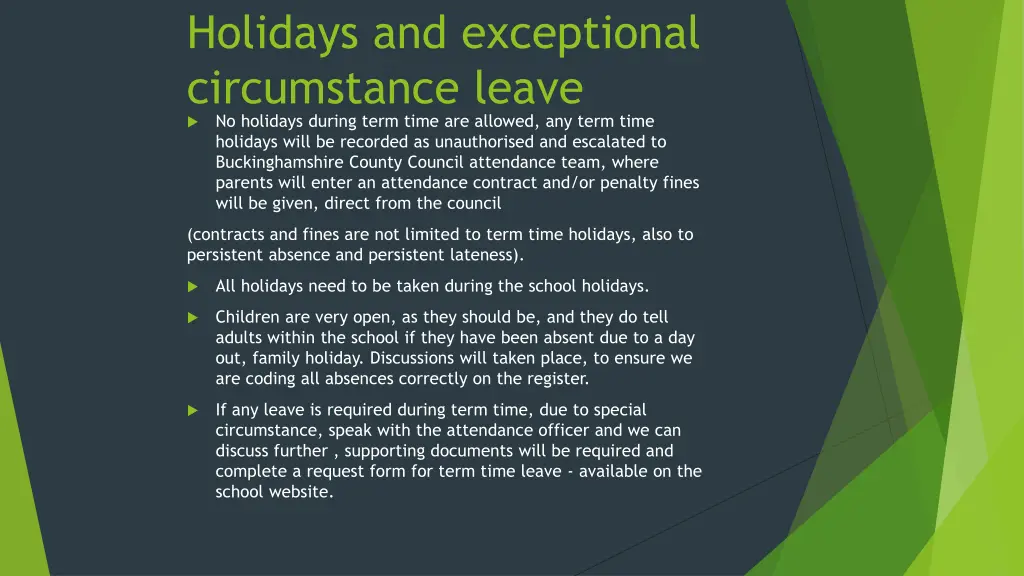 holidays and exceptional circumstance leave