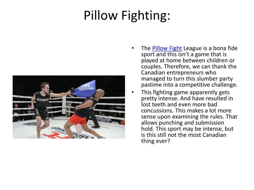 pillow fighting